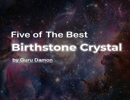 Top 5 Crystals for each Birthstone