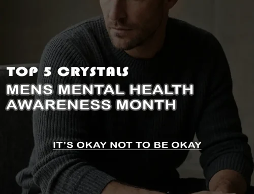 Top 5 Crystals for Men’s Mental Health Awareness Month (June)